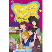 Timaş Yayınları - Çılgın Kızlar Kantini