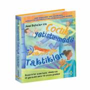 Çocuk Yetiştirmede Psikolojik Taktikler